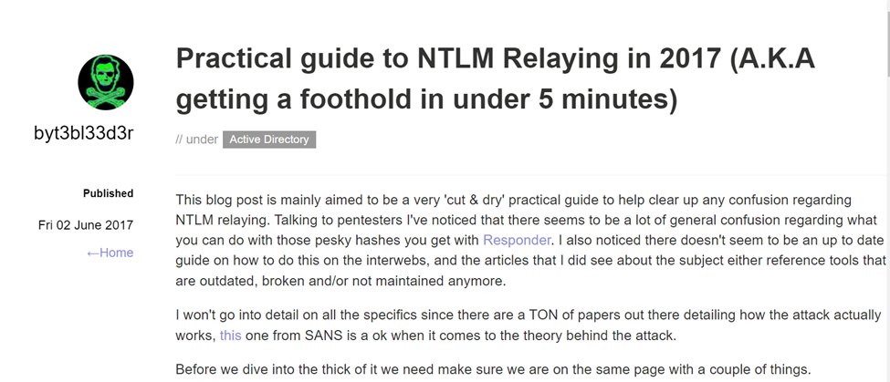 Screenshot of the blog "Practical guide to NTLM Relaying in 2017 (A.K.A. getting a foothold in under 5 minutes)" by byt3bl33d3r. Link  available in "Further Reading.