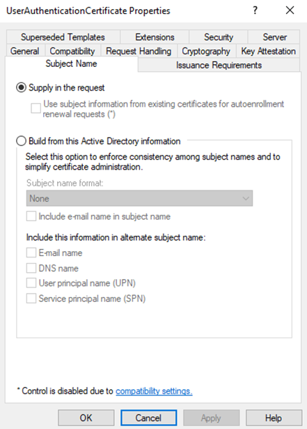 Screenshot showing user authentication certificate properties with subject name marked “supply in the request.”